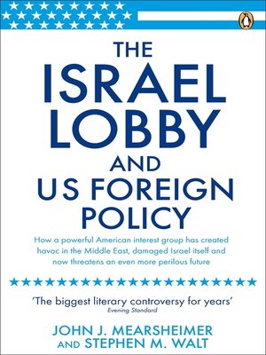 cover image of The Israel Lobby and US Foreign Policy